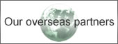 Our overseas partners